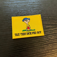 Tax this Dick Patch Woven